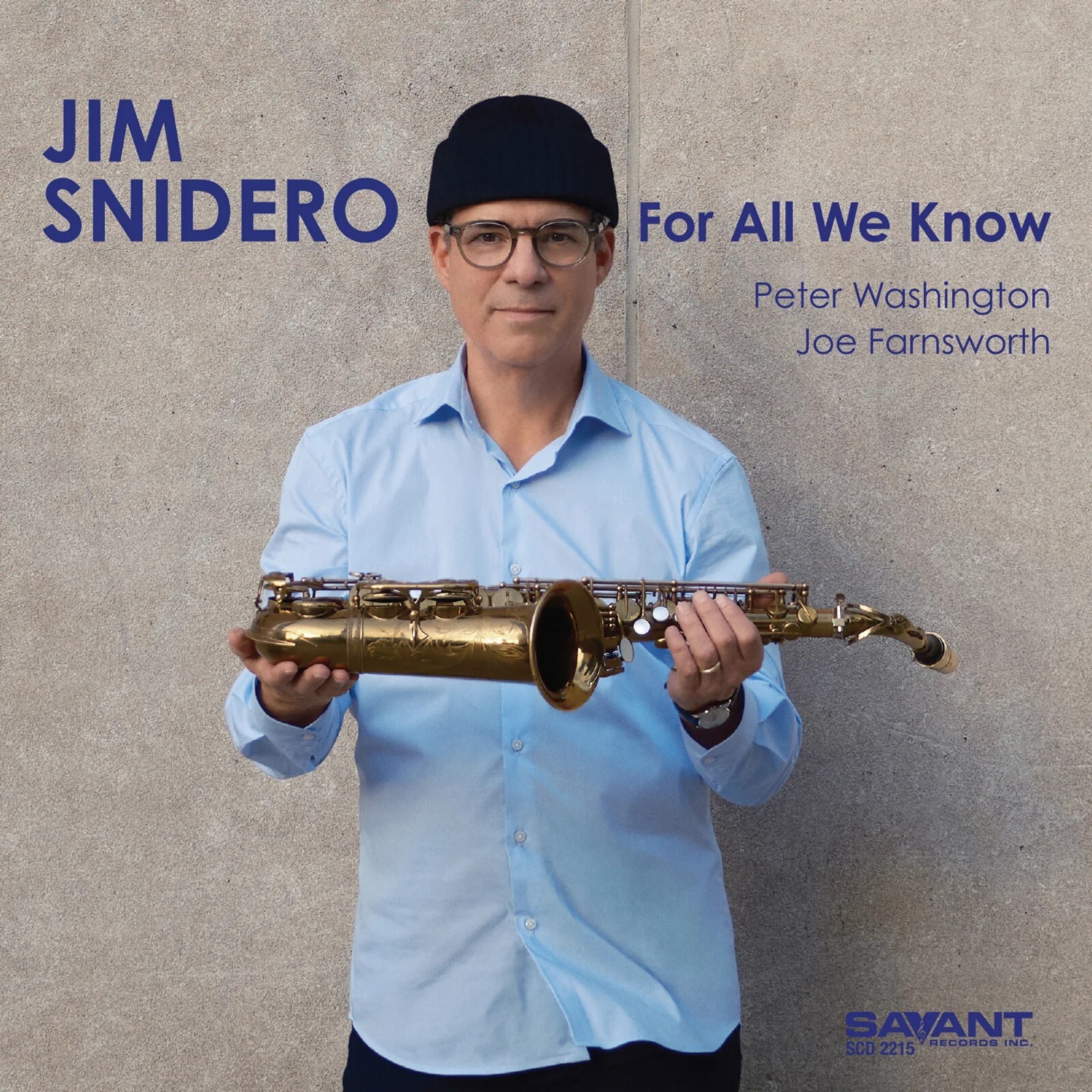 For All we Know - Jim Snidero
