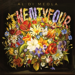 Al di Meola - TwentyFour (earMUSIC)