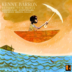 Kenny Barron - Beyond this Place (Artwork Records)