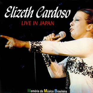 Elizeth Cardoso “Live In Japan (Ao Vivo Em Tokio)” – 1977