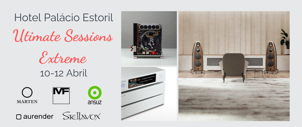Ultimate Audio Extreme Sessions em Abril ao Hotel Palácio Estoril