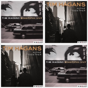 Tim Hagans “Beautiful Lily” & “Alone Together”