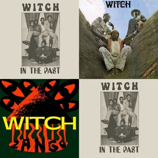 WITCH “In The Past (1974); WITCH (1977); Zango (2023)