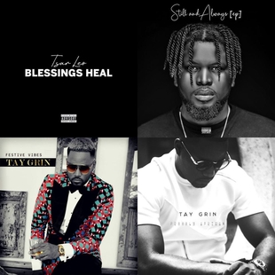 Tsar Leo “Blessings Heal”/”Still and Always”; Tay Grin “Festive Vibes”/”Proudly African”