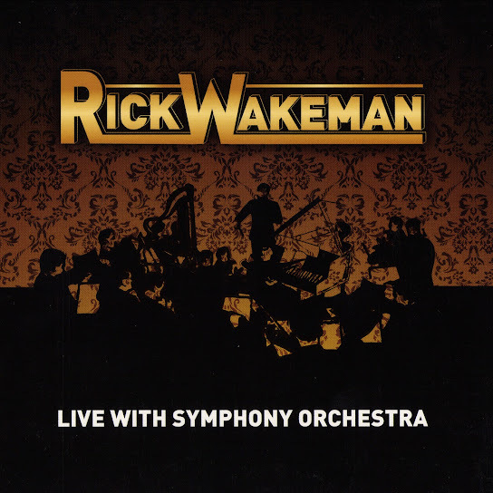 Rick Wakeman “Live With Symphony Orchestra”