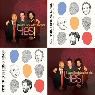 Aaron Goldberg “Yes!”; Yes! Trio “Groove du Jour e “Spring Sings” (ambos com O. Avital, A. Goldberg e A. Jackson)