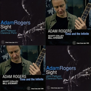 Adam Rogers “Sight” e “Time And The Infinite”