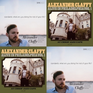  30JUL26: Alexander Claffy "Standards: What Are You Doing the Rest of Your Life" e "Alive in Philadelphia"